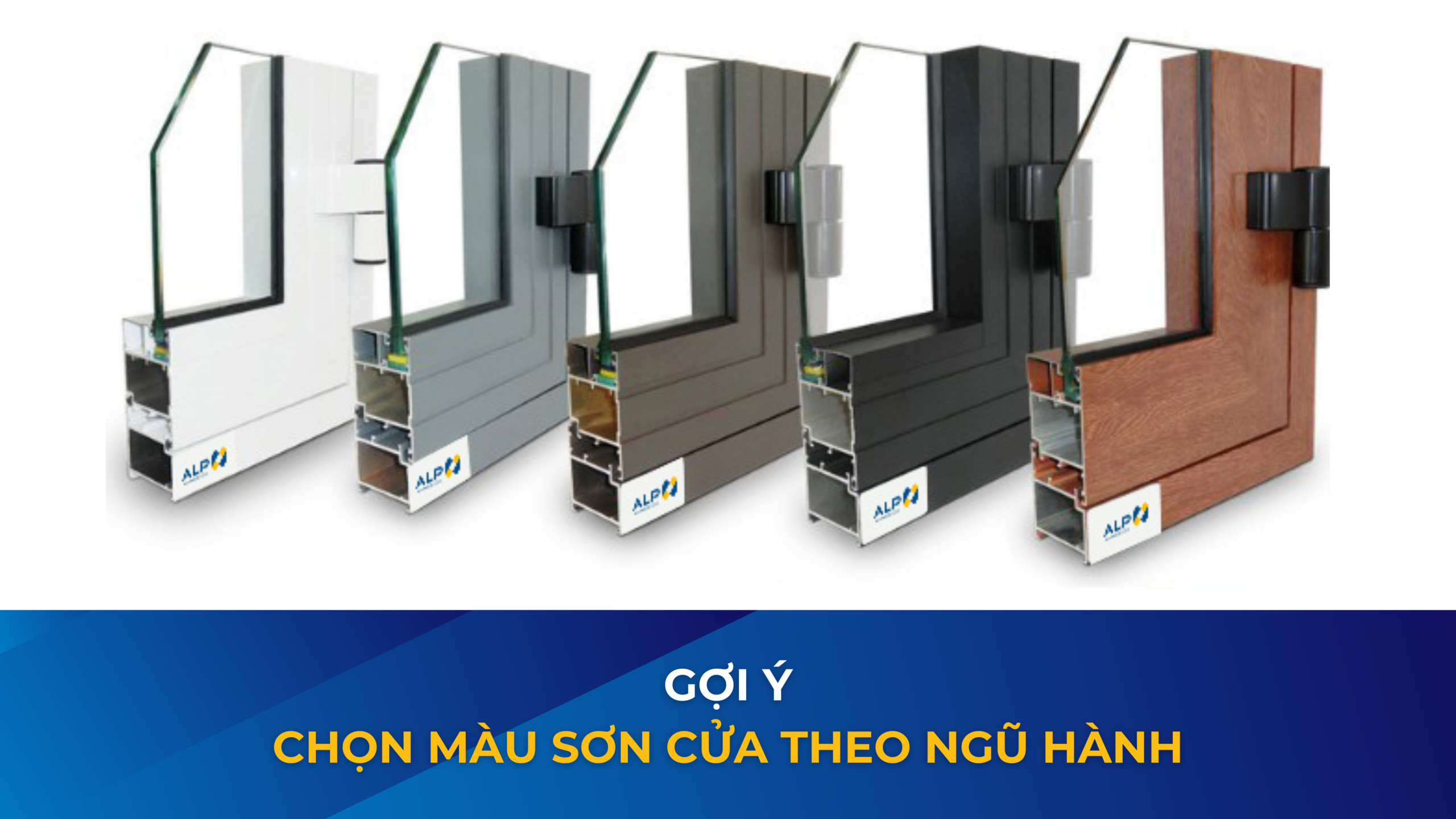 Gợi ý chọn màu cửa nhôm theo ngũ hành